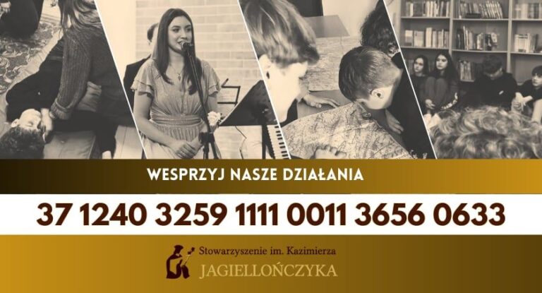 Wspieraj działalność Stowarzyszenia im. Kazimierza Jagiellończyka!